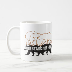 Mug Nos ours sont réels.w