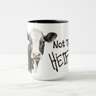 Mug Not today heifer black and white cow