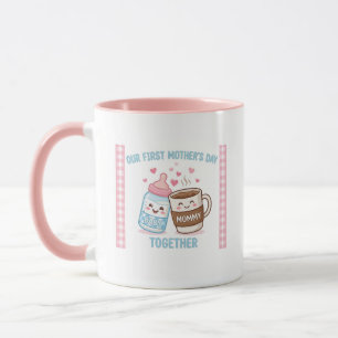 Mug Notre premier Mother's Day ensemble Nouvelle Maman