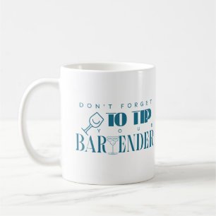 Mug N'oubliez pas de pourboire votre barman Funny Bar