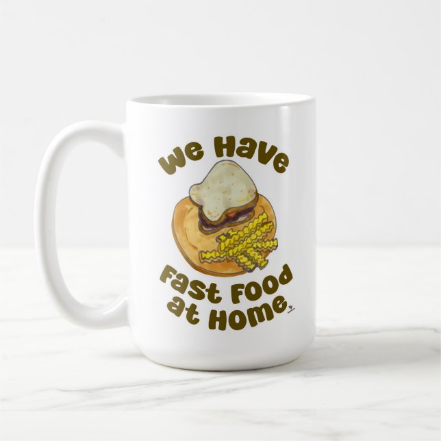 Mug Nous Avons Restauration Rapide À La Maison Drôle S (Gauche)
