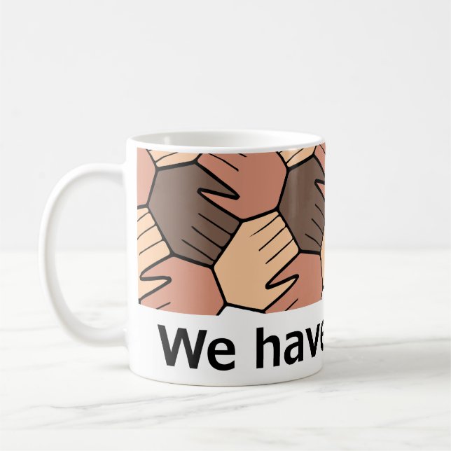 Mug Nous avons un rêve. (Gauche)
