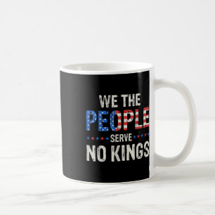 Mug Nous, le Peuple, ne Servons Aucun Roi en Amérique 