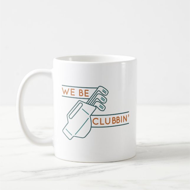 Mug Nous Sommes Des Clubbin" (Gauche)