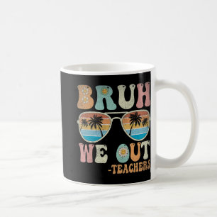 Mug Nous Sortons Des Enseignants Super Rétro Heureux D