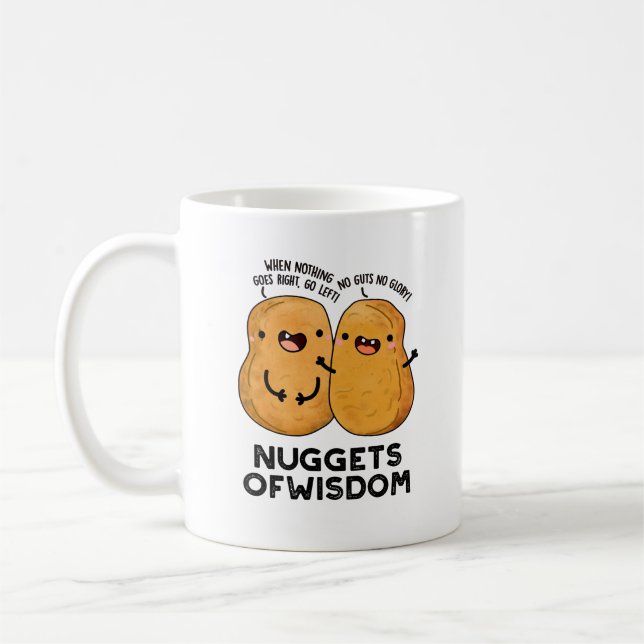 Mug Nuggets De Sagesse Drôle Pun De Nourriture (Gauche)