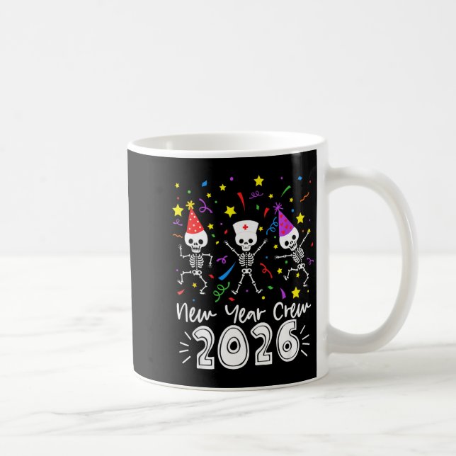 Mug Nurse Dancing Skeleton New Year Crew 2026 Funny Er (Droite)