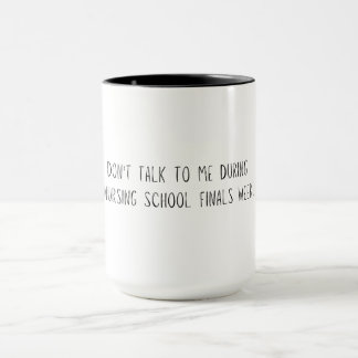Mug Nursing School Finals Week
