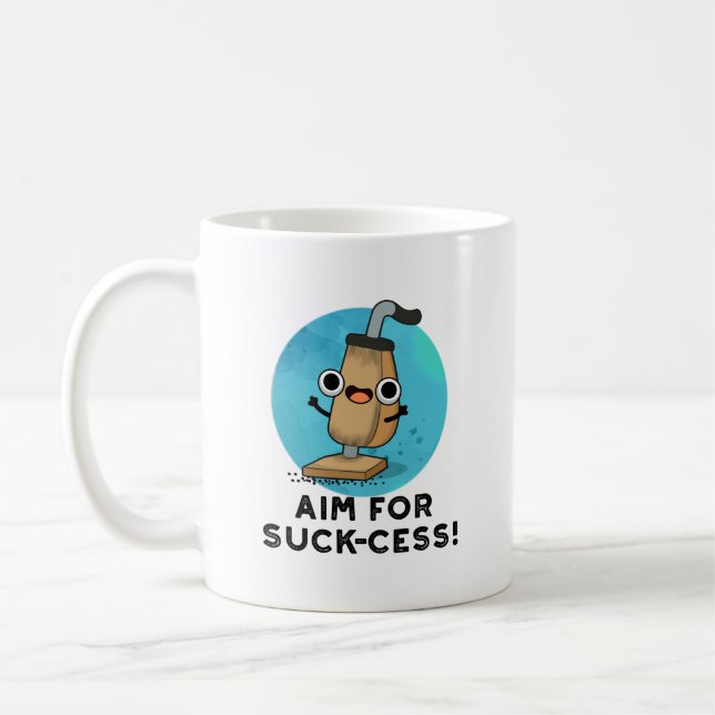 Mug Objectif Pour Le Pun Nettoyant Vacuum Drôle De La  (Gauche)