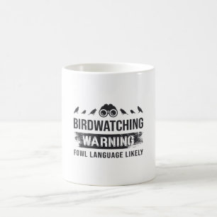 Mug Observation des oiseaux Avertissement Fowl Langue