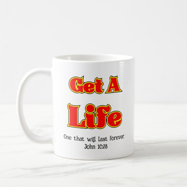 Mug OBTENEZ UNE VIE - Jean 10:28 (Gauche)