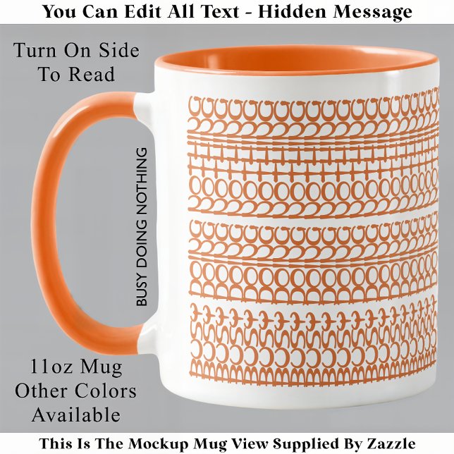 Mug Occupé Ne rien faire Message caché 147OW Anniversa (Créateur téléchargé)