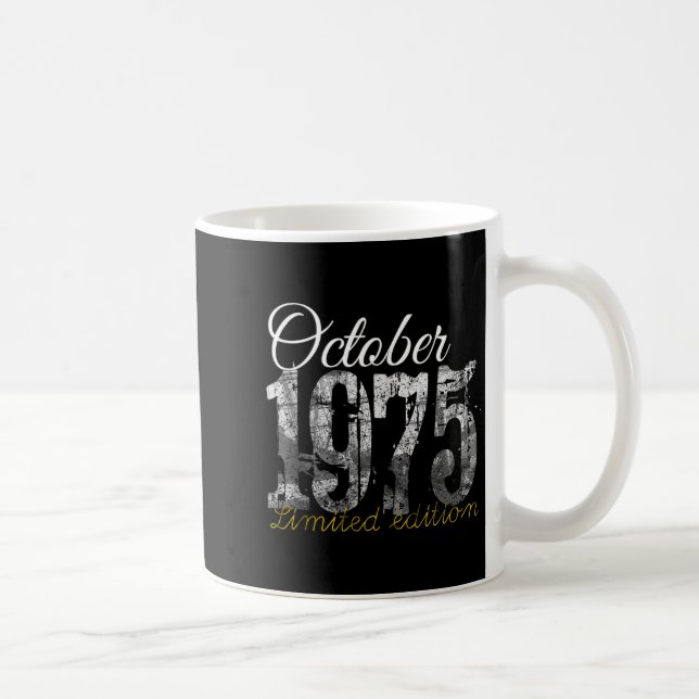 Mug October 1975 Tee 50 Year Old Shirt 1975 50th Birth (Droite)