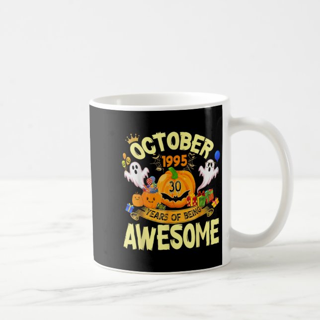 Mug October 1995 30 Years Of Being Awesome Funny Hallo (Droite)
