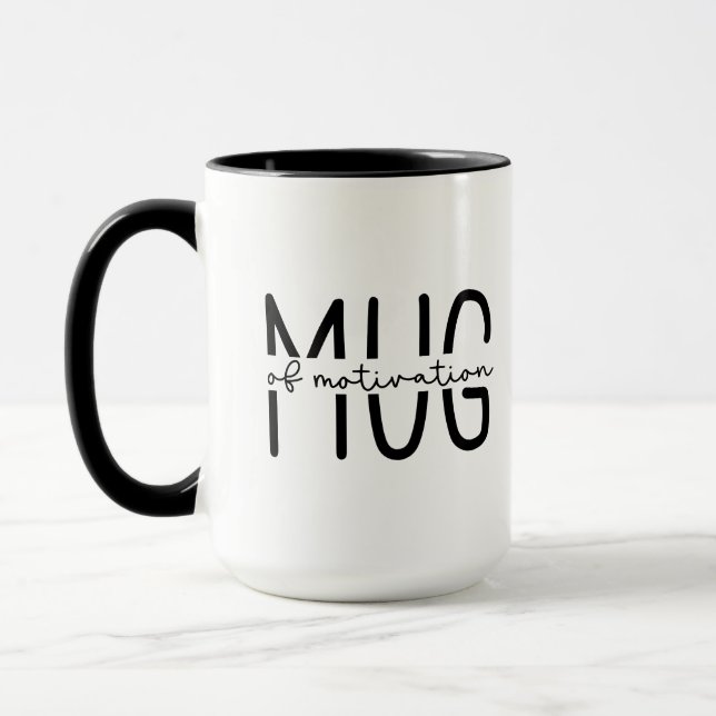 Mug of Motivation (Left)