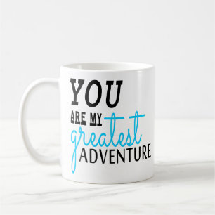Mug Offre Devis Aventure Vous Êtes Ma Plus Grande Aven
