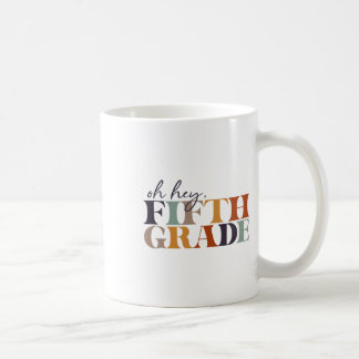 Mug Oh Hé cinquième année Ck à l'école pour les enseig