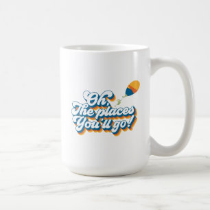 Mug Oh, les endroits où vous irez ! Citation avec ball