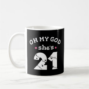 Mug Oh mon dieu, elle a 21 ans