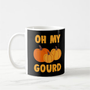 Mug Oh My Gourd Citrouille Squash d'automne Squash Fun