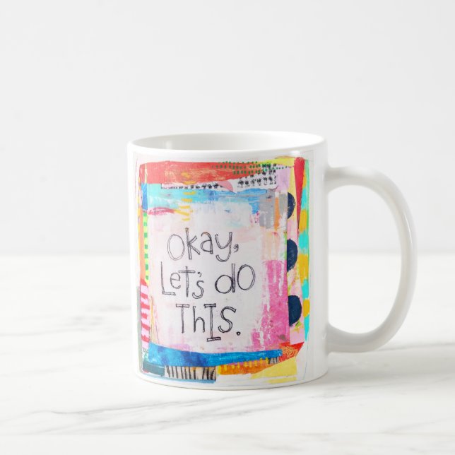 Mug OK, Faisons cette salope (Droite)