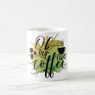 Mug Ok mais d'abord Café sur fond d'aquarelle verte