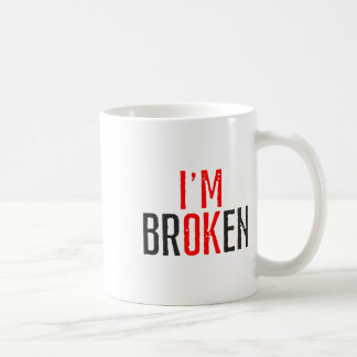 Mug Ok Sensibilisation à la santé mentale cassée