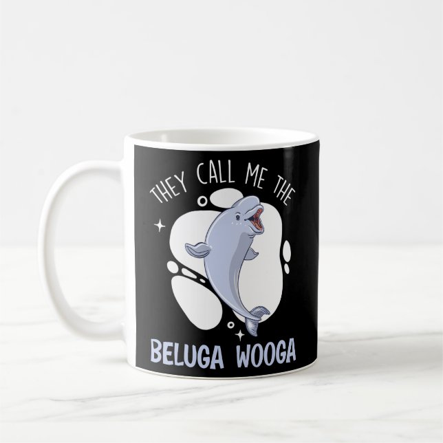 Mug On M'Appelle La Baleine Beluga, Animale De La Woog (Gauche)