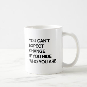 MUG ON NE PEUT PAS ATTENDRE LE CHANGEMENT SI ON CACHE 