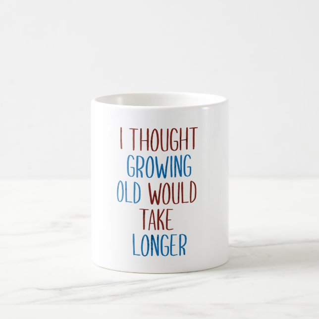 MUG ON PENSAIT QUE LA VIEILLE CROISSANCE PRENDRAIT PLU (Centre)