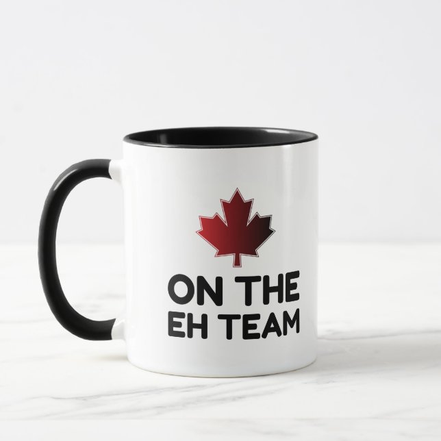 Mug On The Eh Team Canada Funny (Gauche)