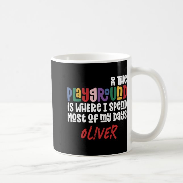 Mug On The Playground Tygraphy Modern Teacher Gift  (Droite)