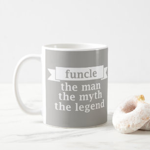 Mug Oncle drôle - Funcle l'homme le mythe la légende