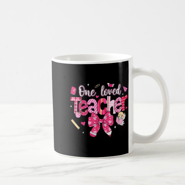 Mug One Loved Teacher Coquette Bow Pencil Valentine Gi (Droite)