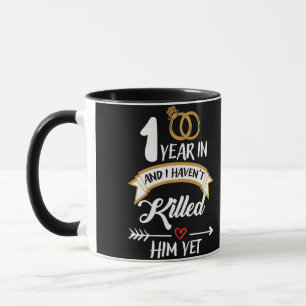 Mug One Year In 1st Year Anniversary Idea for Her