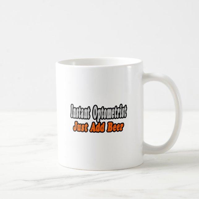Mug Optométriste...Ajouter Bière (Droite)