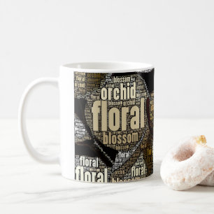 Mug Orchidée intégrée, Floral, Blossom, Typographie