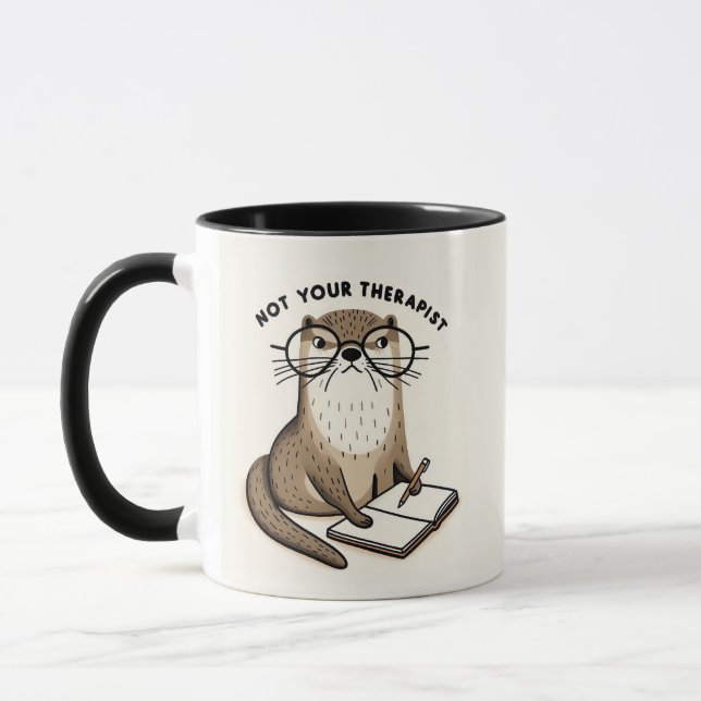 Mug Otter Holding Journal - "Pas votre thérapeute" (Gauche)
