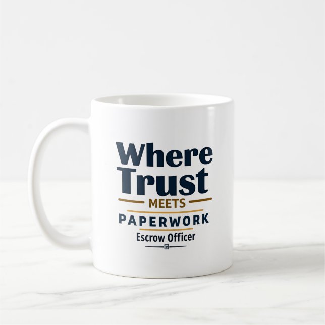Mug Où la confiance rencontre le papier - Agent de Tie (Gauche)
