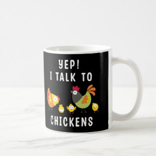 Mug Oui, Je Parle Aux Poulets