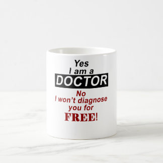Mug Oui, je suis médecin non je ne vous diagnostiquera