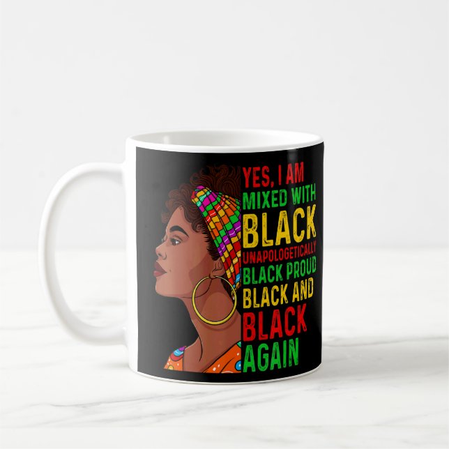 Mug Oui Je Suis Mélangé Avec Les Femmes Noires Africai (Gauche)
