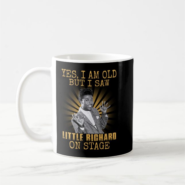 Mug Oui, je suis vieux mais j'ai vu Little Richard sur (Gauche)