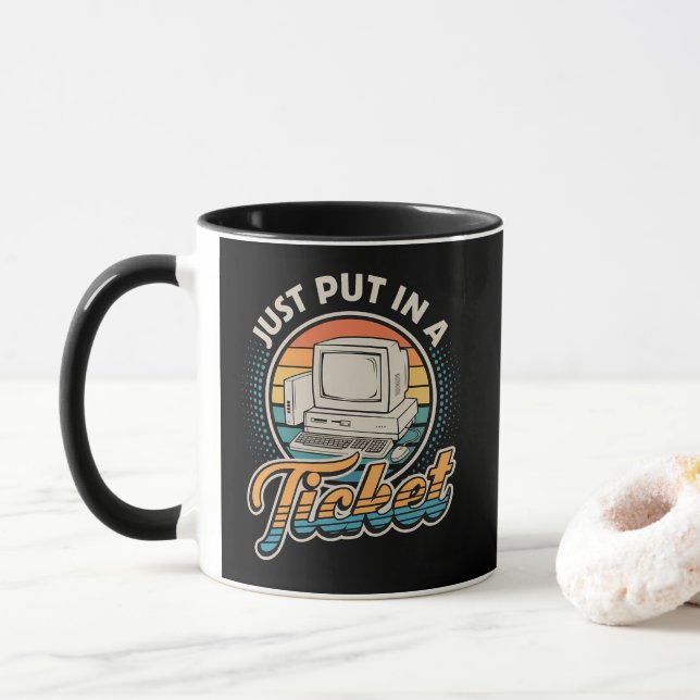 Mug Ouvrez simplement un ticket de support technique d (Avec donut)