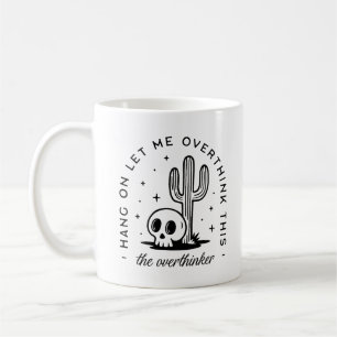 Mug Overthinker surpensant les citations drôles