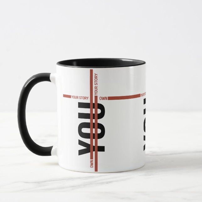 Mug Own Your Story Shirt – Bold Motivational Quote (Gauche)