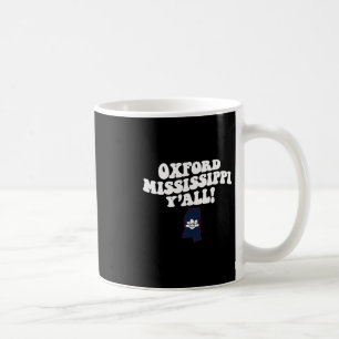 Mug Oxford Mississippi Y'all Ms Vacances du Sud 