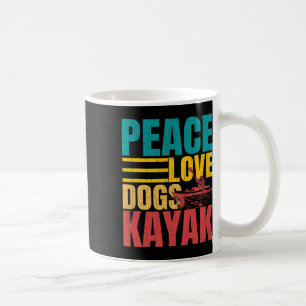Mug Paix Amour Chiens Kayak Drôle Kayak Kayak Bateau