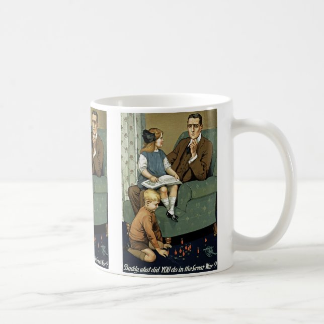 Mug Papa, qu'as-tu fait pendant la Grande Guerre ? (Droite)