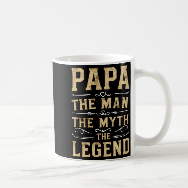 Mug Papa The Man The Myth The Legend Fathers Day  (Droite)